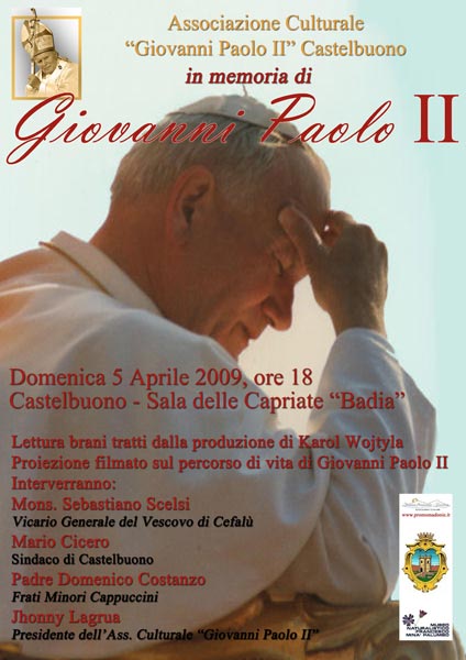 in memoria di Giovanni Paolo II 5 aprile 2009 castelbuono